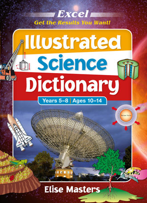 Science Dictionary : Years 5-8 - Excel