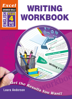 Excel Advanced Skills Workbook : Writing Workbook Year 4 - Pascal Press