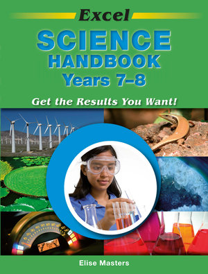 Excel Science Handbook Years 7-8 - Pascal Press