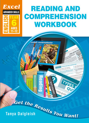 Excel Advanced Skills Workbook : Reading and Comprehension Workbook Year 6 - Pascal Press