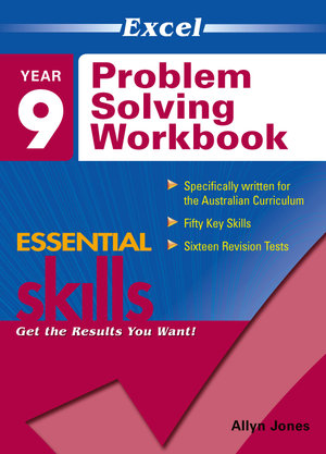 Excel Essential Skills Problem Solving Workbook Year 9 - Allyn Jones