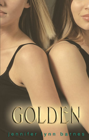 Golden - Jennifer Lynn Barnes