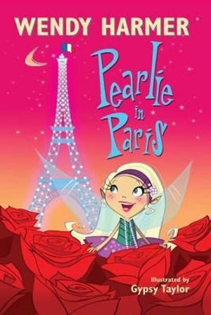 Pearlie In Paris : Book 14 : The Pearlie Series - Wendy Harmer