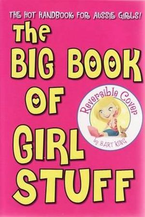 Big Book of Girls Stuff - Bart King