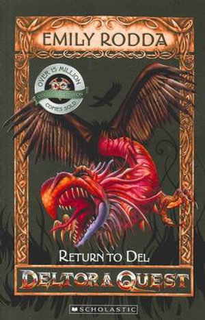 Return to Del (10th Anniversary Edition) : Deltora Quest Series : Book 8 - Emily Rodda