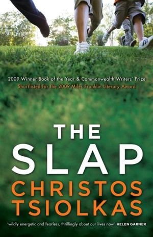 The Slap : 1st Edition - Christos Tsiolkas