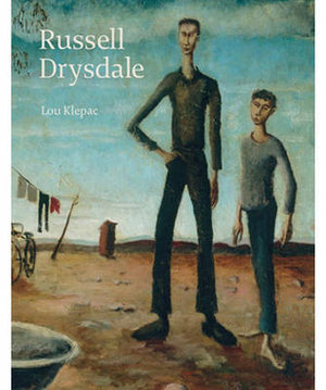 Russel Drysdale : Australian Artists Series - Lou Klepac