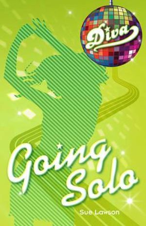 Going Solo : Diva Series : Book 3 - Sue Lawson