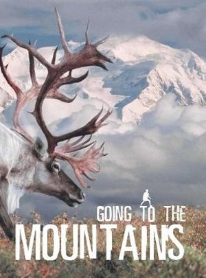 Going to the Mountains - Wild Dogs Books