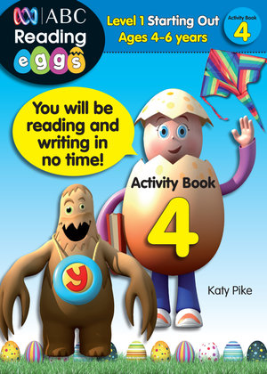 ABC Reading Eggs Activity Book 4, Level 1 Starting Out by Katy Pike ...