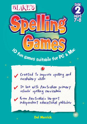 Blake's Spelling Games : Level 2 : 10 fun games for PC & Mac - Del Merrick