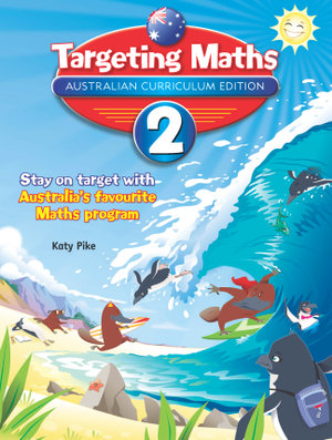 Targeting Maths Student Book : Year 2  : Australian Curriculum Edition - Katy Pike