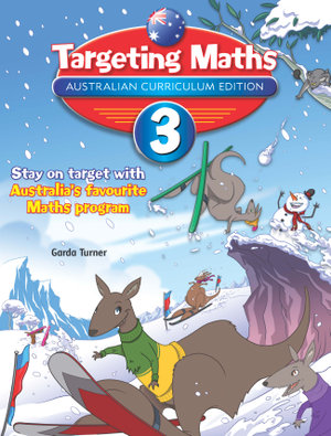 Targeting Maths Student Book : Year 3 : Australian Curriculum Edition - Garda Turner