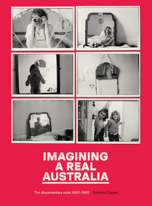 Imagining a Real Australia - Stephen Zagala