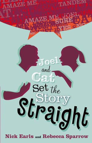 Joel & Cat Set the Story Straight - Nick Earls