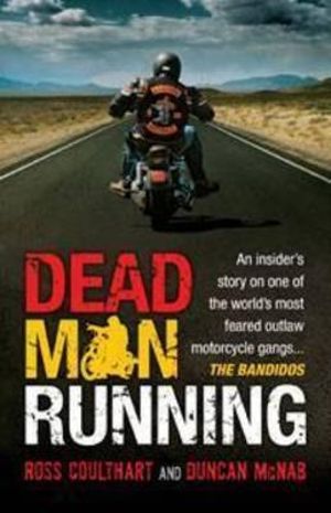 Dead Man Running - Ross Coulthart