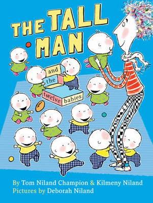 The Tall Man and the Twelve Babies - Tom Champion