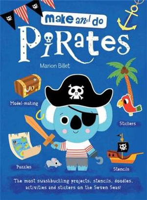 Make and Do Pirates - Australian Geographic