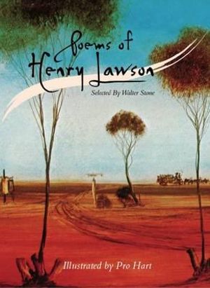 Poems of Henry Lawson : Illustrated by Pro Hart - Henry Lawson