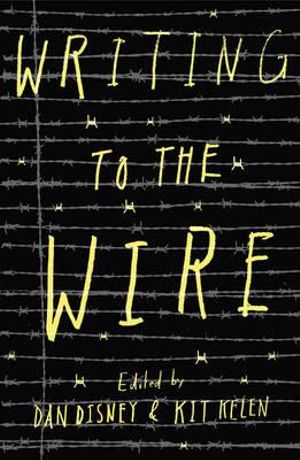 Writing to the Wire - Dan Disney