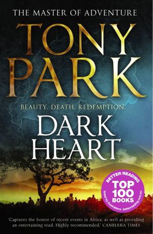 Dark Heart - Tony Park