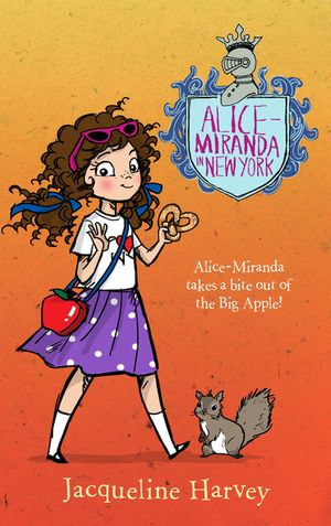 Alice-Miranda In New York : Alice-Miranda 5 - Jacqueli Harvey