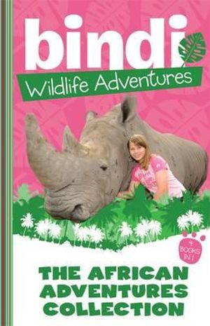 The African Adventures Collection : Bindi Wildlife Adventures - Jude McGee