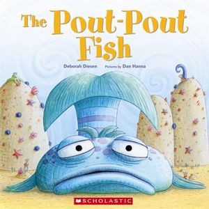 The Pout-Pout Fish - Deborah Diesen