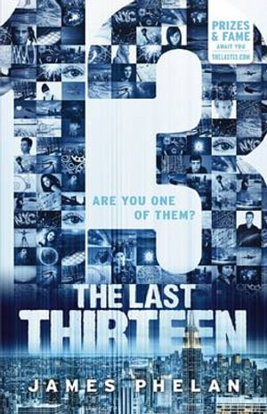 13 : The Last Thirteen : Book 1 - James Phelan