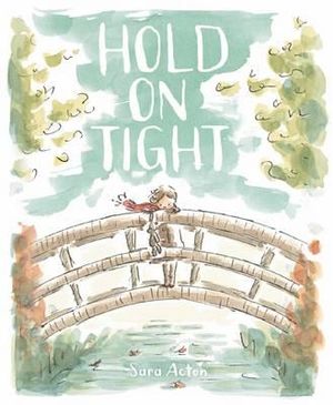 Hold on Tight : Hold on Tight - Sara Acton