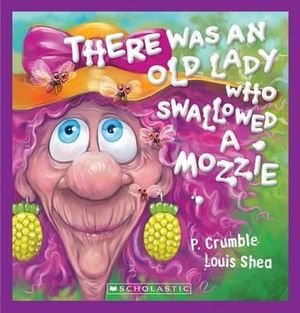 There was an Old Lady who Swallowed a Mozzie Lenticular : Old Lady Mozzie - P. Crumble