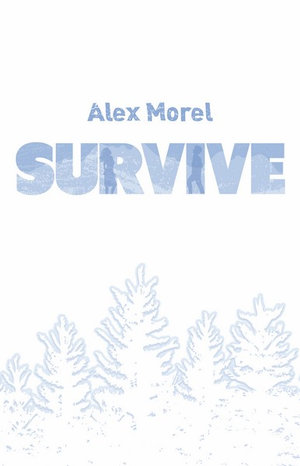 Survive - Alex Morel