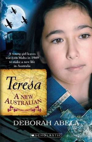 Teresa : A New Australian - Deborah Abela