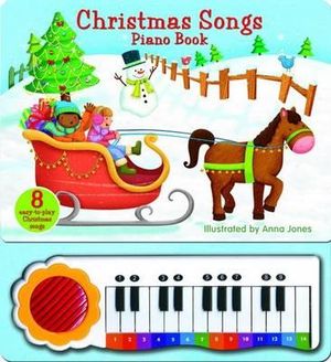 Christmas Songs Piano Book : 2nd Edition - Anna Jones