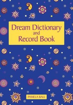 Dream Dictionary and Record Book