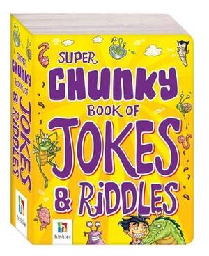Super Chunky Book of Jokes and Riddles : Pocket Pals Series - Hinkler Books PTY Ltd