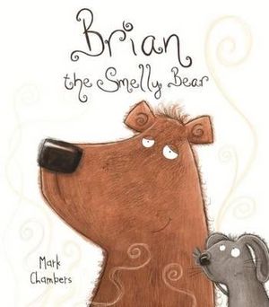 Brian the Smelly Bear : Bonney Press Series 2 - Hinkler Books PTY Ltd