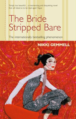 The Bride Stripped Bare : A&R Modern Australian Classic - Nikki Gemmell