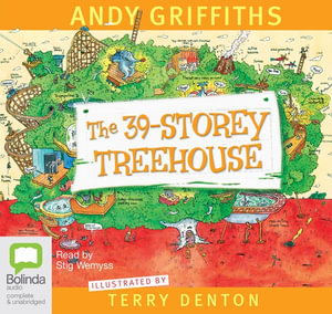 The 39-Storey Treehouse : Treehouse Series : Book 3 - Audio CD - Andy Griffiths