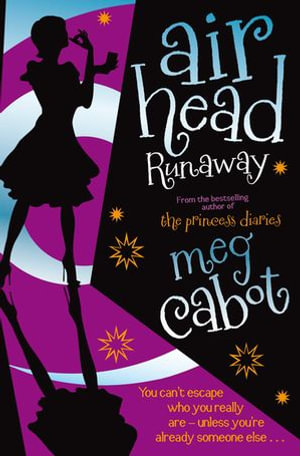 Runaway : Airhead 3 - Meg Cabot