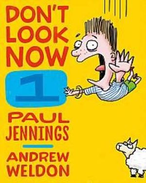 Falling For It and The Kangapoo Key Ring  : Don't Look Now Series : Book 1 - Paul Jennings