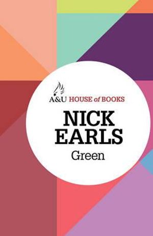 Green : House of Books Series - Nick Earls