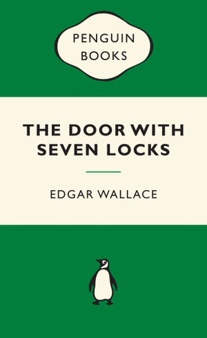 The Door with Seven Locks: Green Popular Penguins : Green Popular Penguins - Edgar Wallace