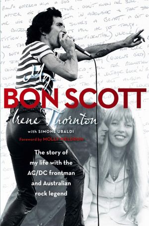 My Bon Scott - Irene Thornton