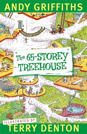 The 65-Storey Treehouse  : Treehouse Series : Book 5 - Andy Griffiths