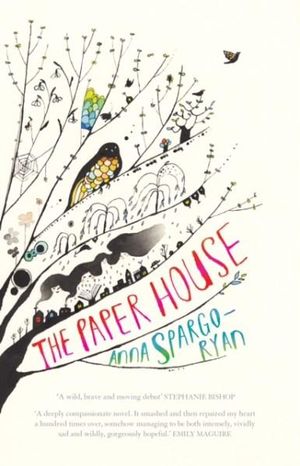 The Paper House - Anna Spargo-Ryan