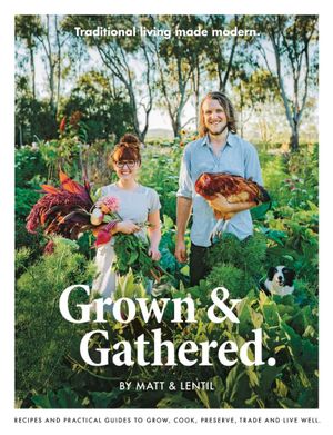 Grown & Gathered - Lentil Purbrick