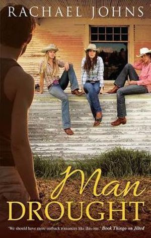 Man Drought : Mira - Rachael Johns