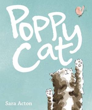 Poppy Cat - Sara Acton