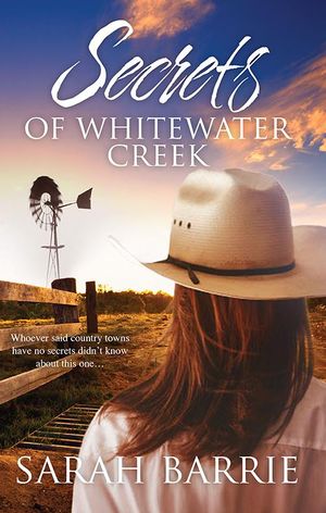 Secrets of Whitewater Creek - Sarah Barrie